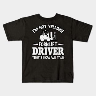 Funny Forklift Driver Saying Warehouse Kids T-Shirt